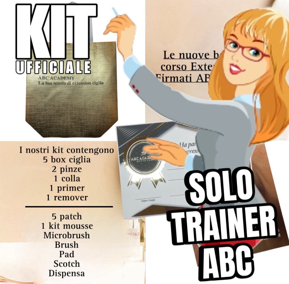 Kit acquistabile solo da trainer AbcAcademy